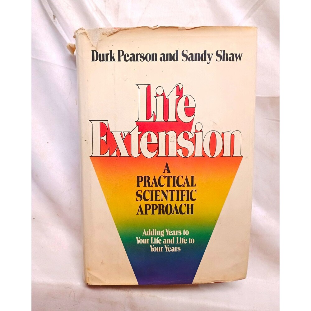 Life Extension by Durk Pearson & Sandy Shaw (1982, Hardcover) 1st Printing DJ